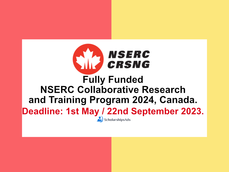 Fully Funded NSERC Collaborative Research and Training Program 2024